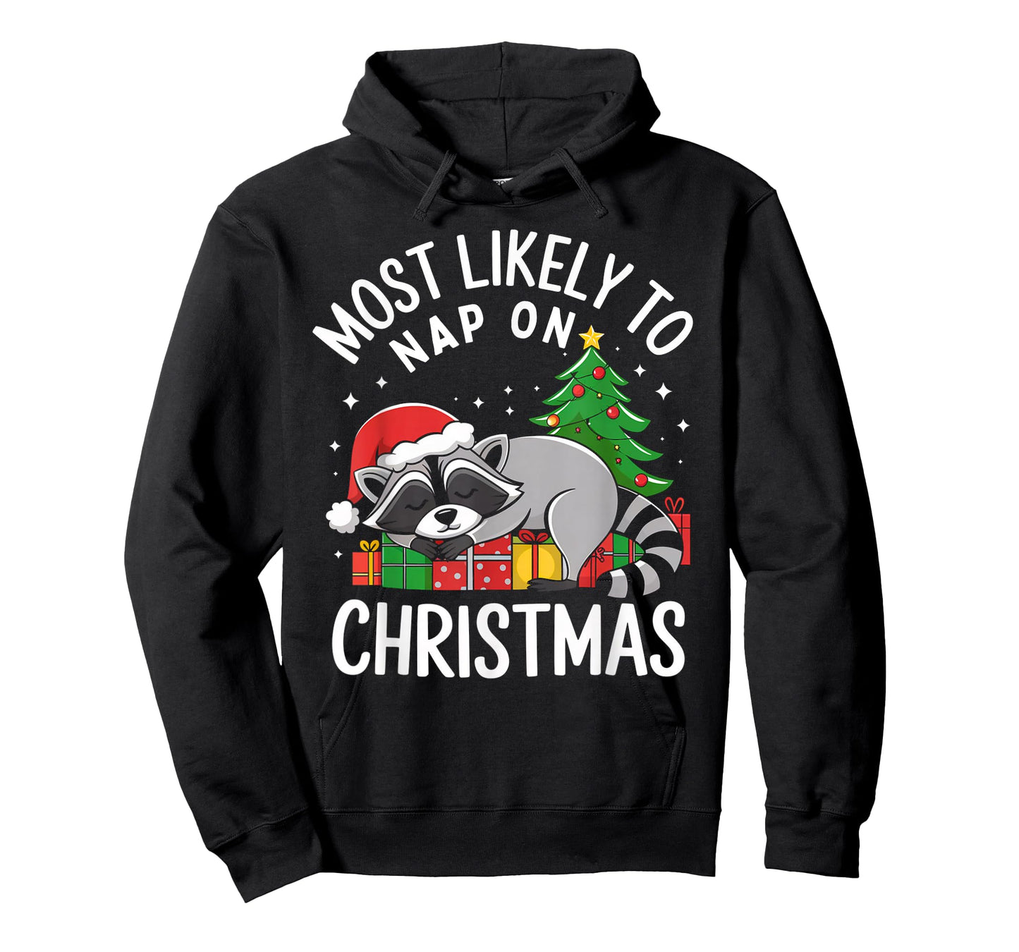 Most Likely to Nap On Christmas Funny Raccoon Xmas Family T-Shirt
