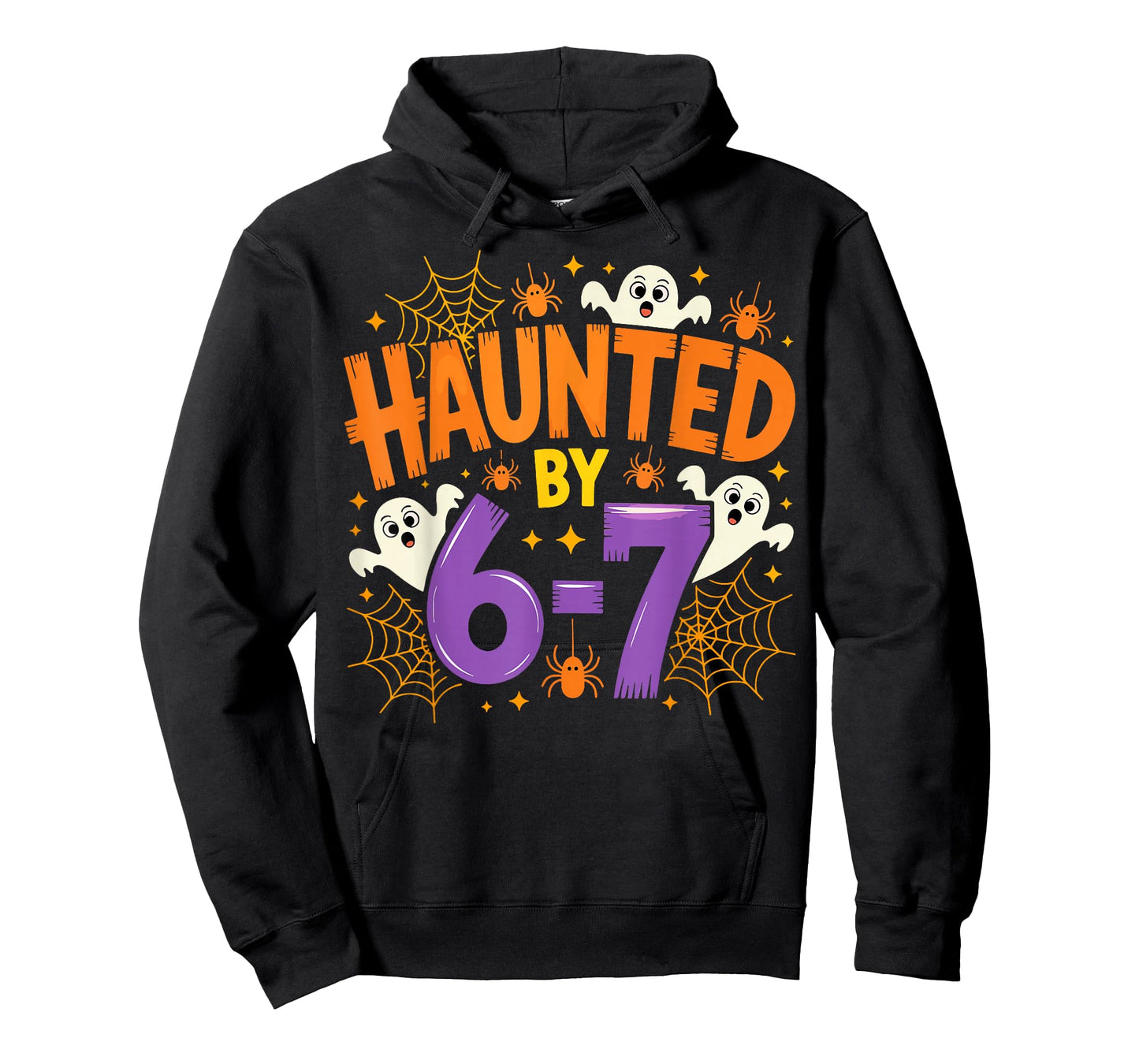 Haunted by 67 Funny Six Seven Meme Spooky Ghost Halloween T-Shirt