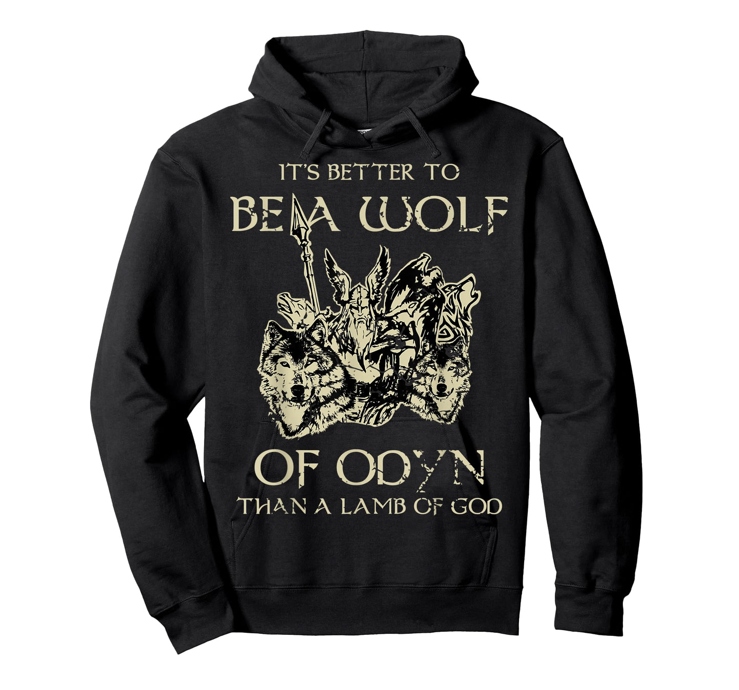 Its Better To Be A Wolf Of Odin Lamb Of God Viking T-Shirt