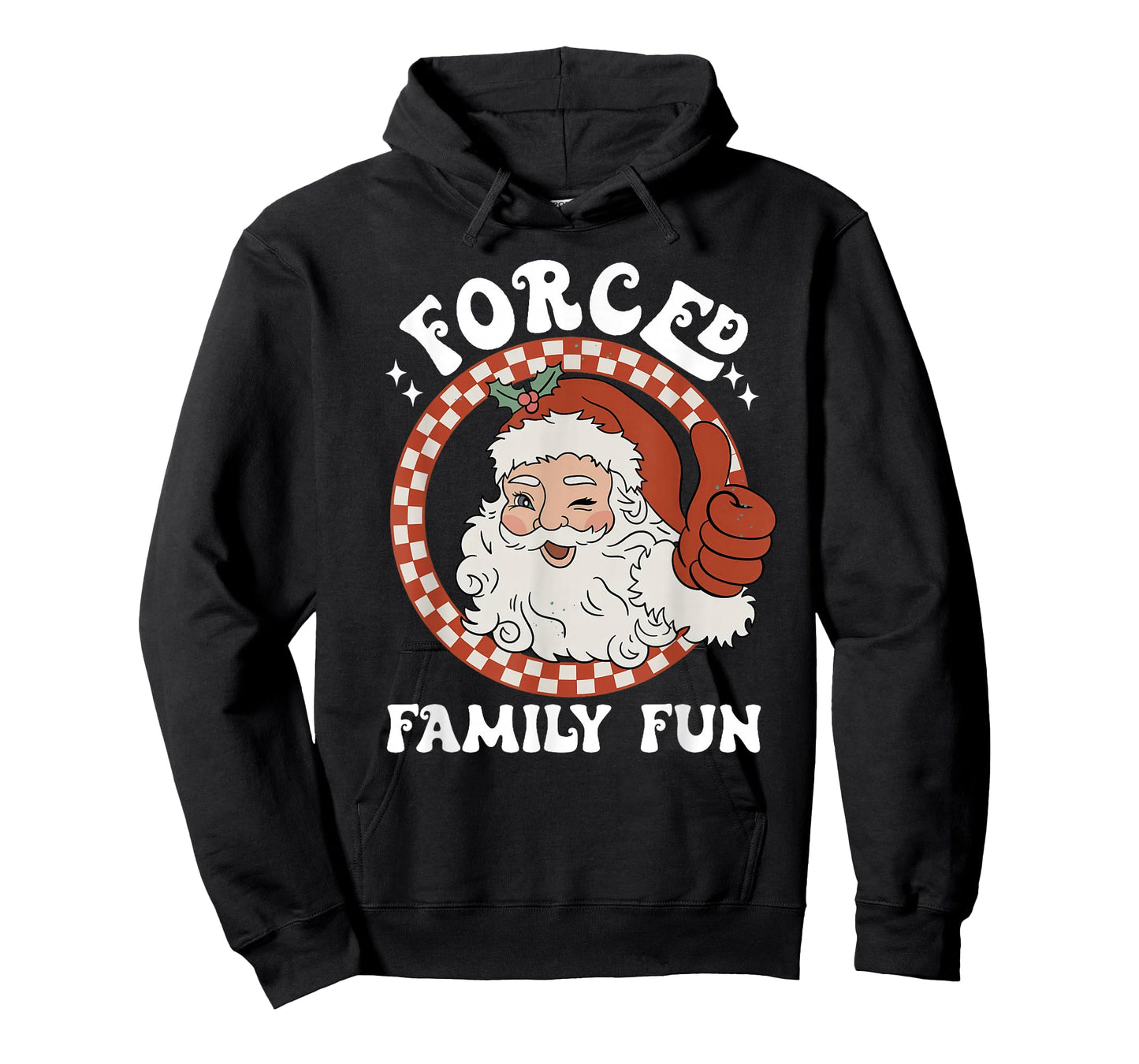 Forced Family Fun Sarcastic Christmas Funny Family Xmas PJs T-Shirt