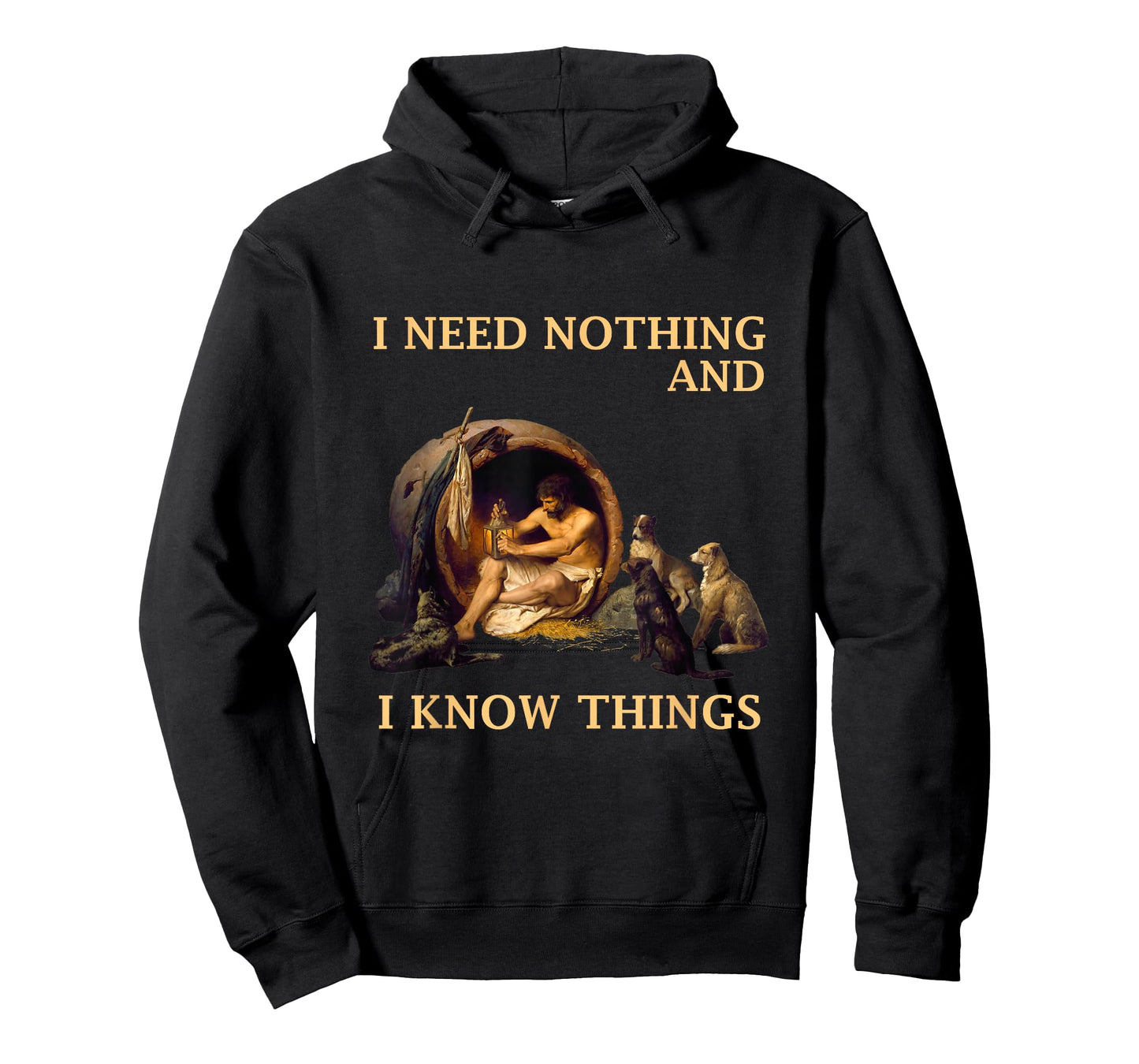 Diogenes I Need Nothing And I Know Things Philosopher Shirt T-Shirt