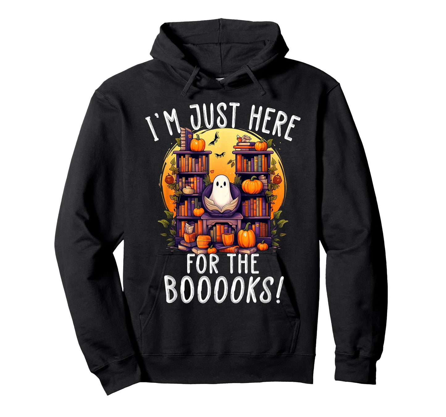 I'm Just Here For the Books - Fun Library Halloween Boo Pun T-Shirt