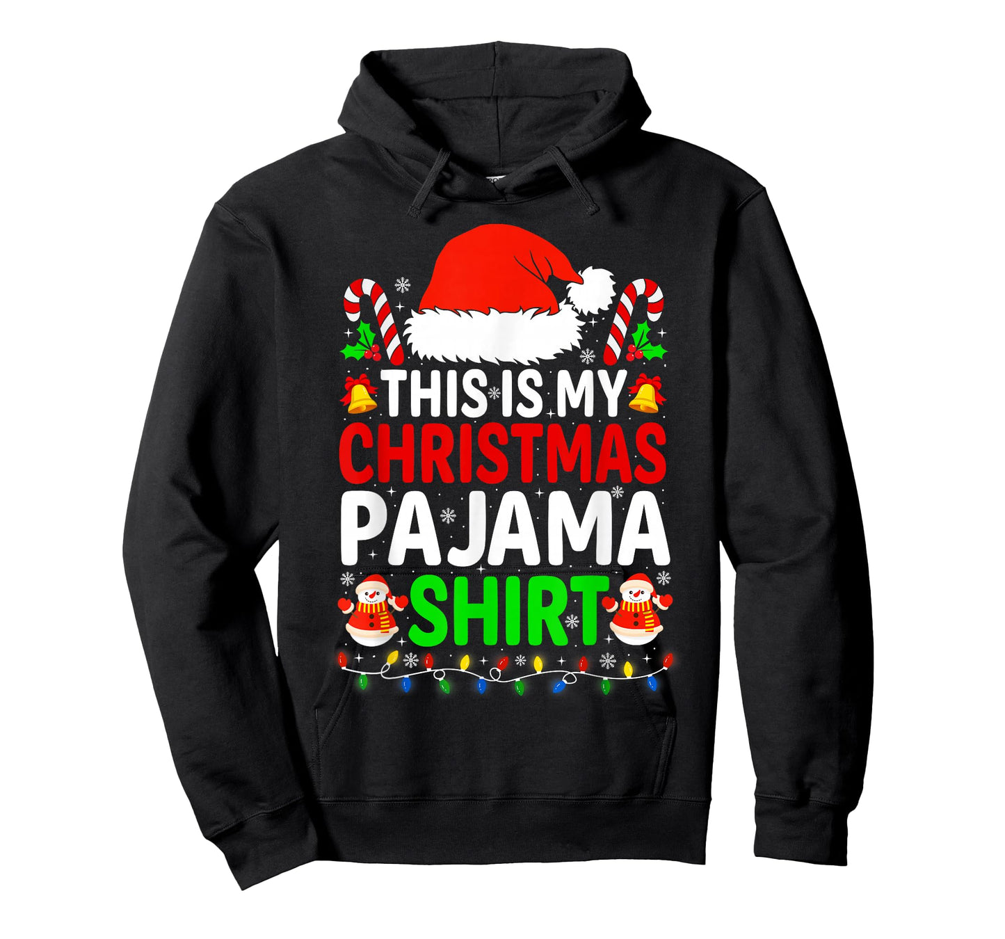 This is My Christmas Pajama Shirt Funny Xmas PJs Men Women T-Shirt