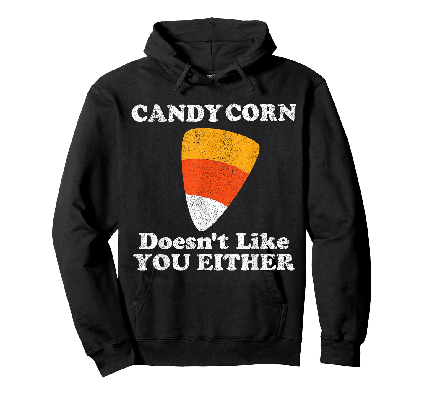 Candy Corn Doesn't Like You Either Funny Halloween Costume T-Shirt