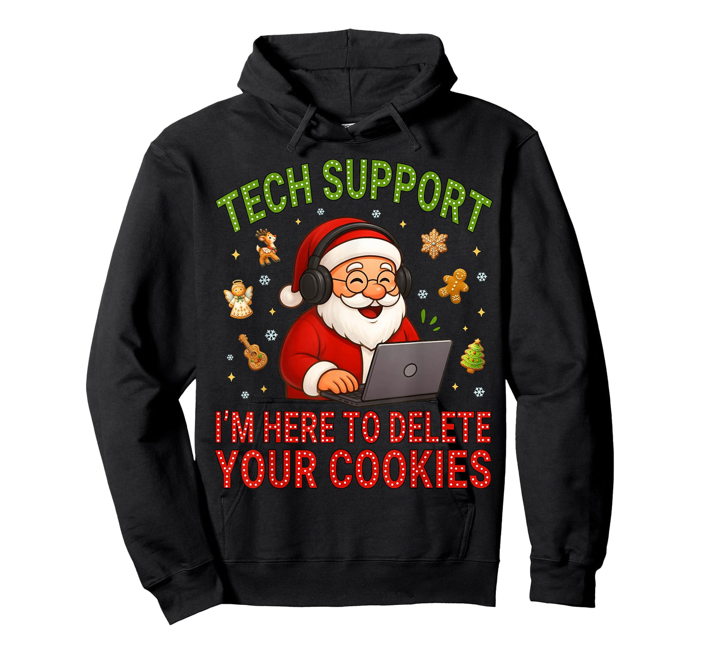 Tech Support I'm Here to Delete Your Cookies Christmas Men T-Shirt