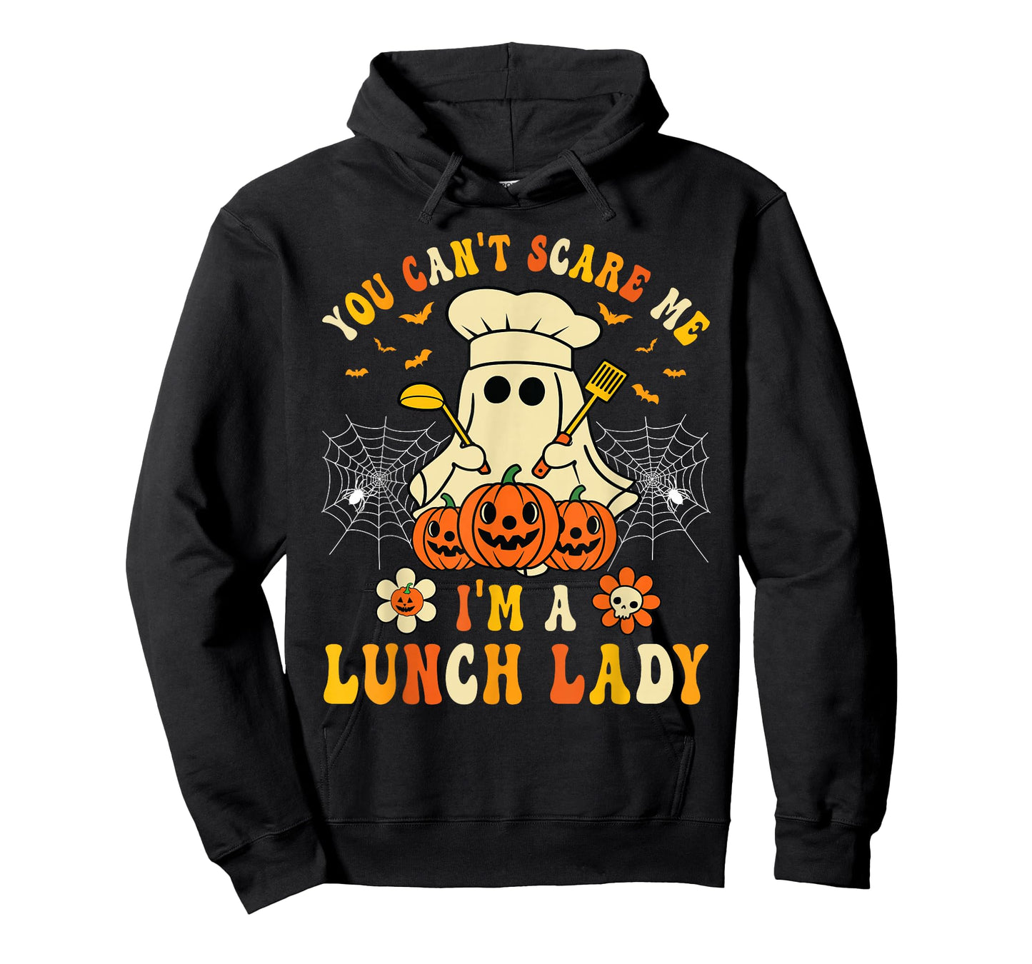 You Can't Scare Me I'm A School Lunch Lady Halloween T-Shirt