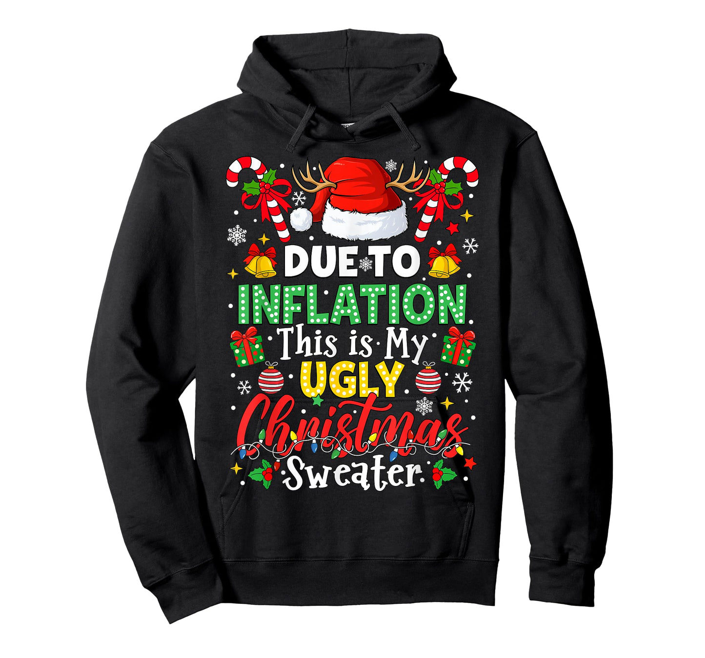 Funny Due to Inflation Ugly Christmas Sweaters Men Women Kid T-Shirt