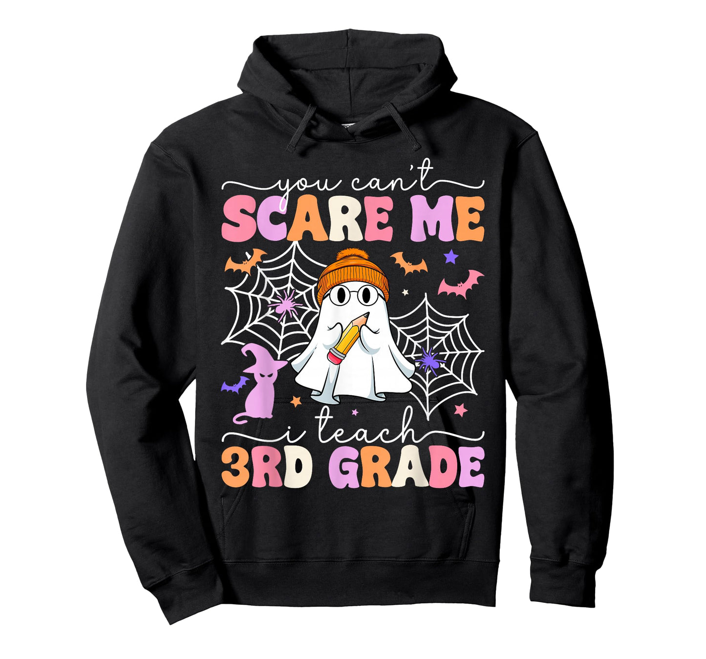 You Can't Scare Me I Teach 3rd Grade Teacher Ghost Halloween T-Shirt