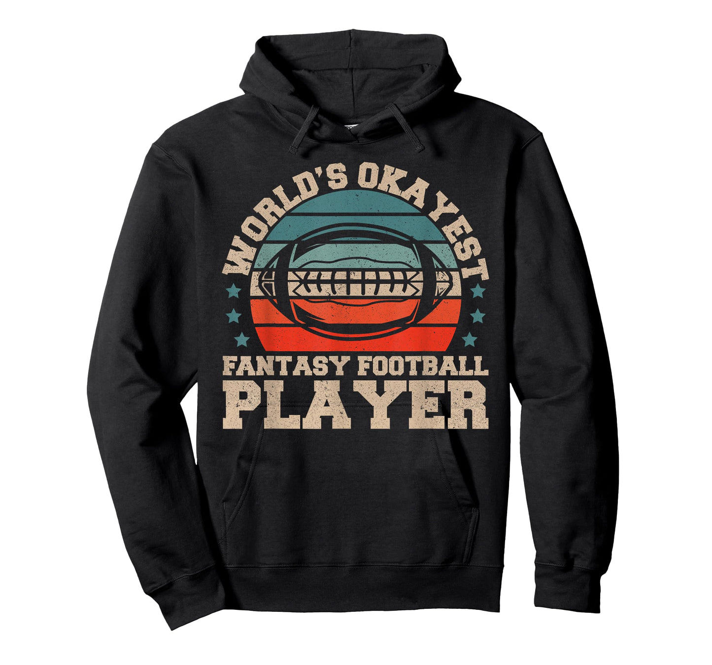 Worlds Okayest Fantasy Football Player | Fantasy Football T-Shirt