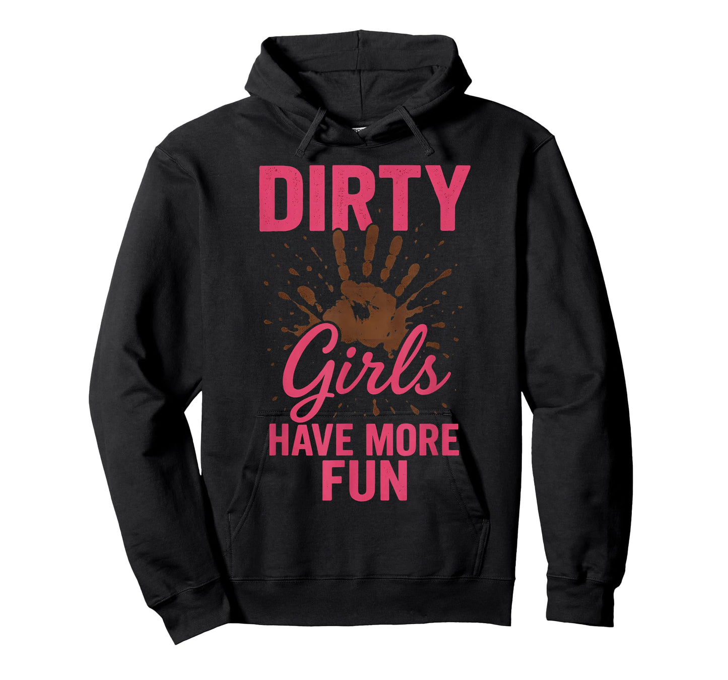 Dirty Girls Have More Fun T-Shirt