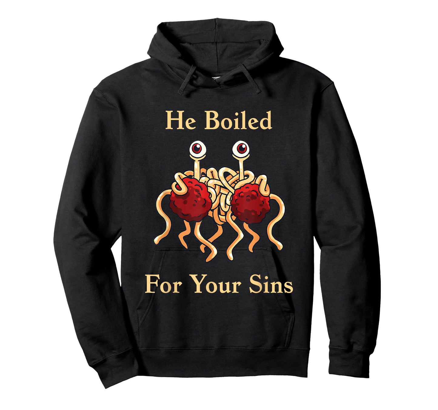 Flying Spaghetti Monster - He Boiled For Your Sins T-Shirt