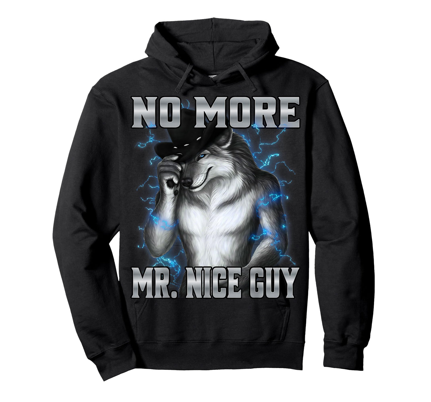 No More Mr. Nice Guy T-Shirt