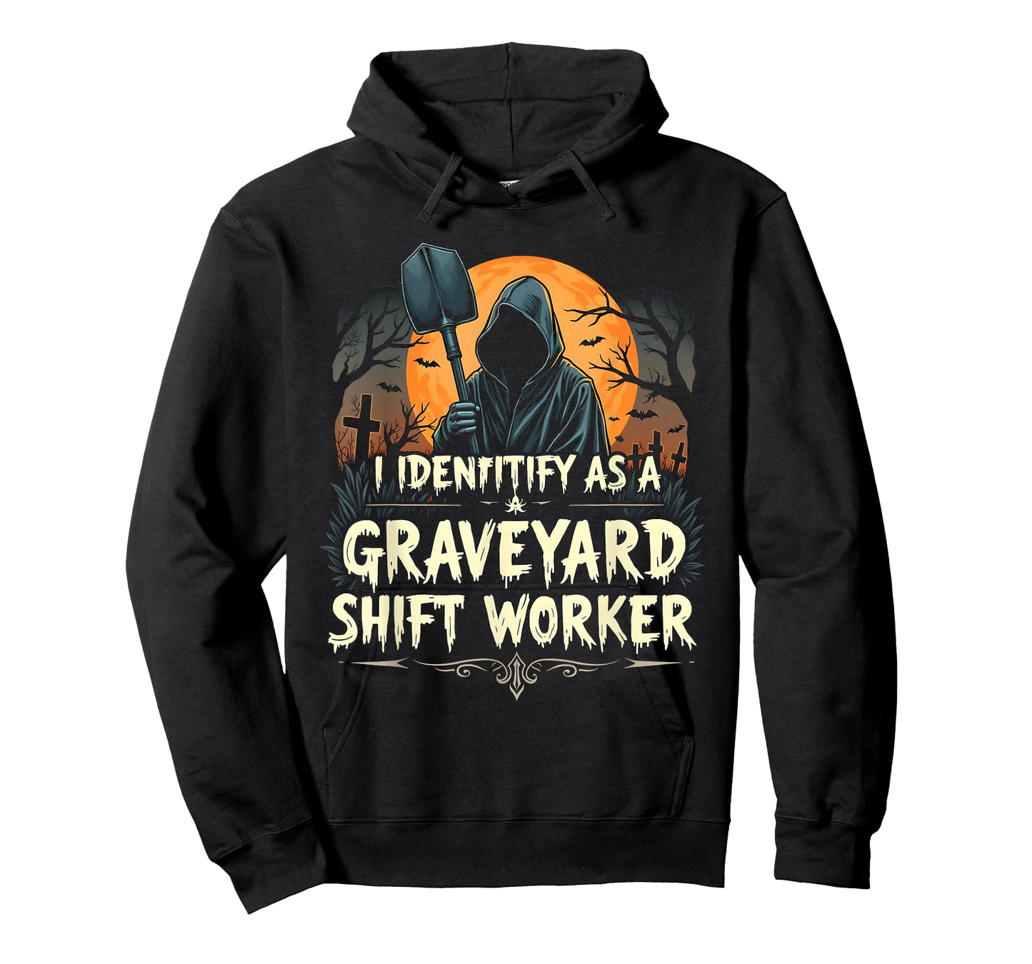 Funny I Identify As A Graveyard Shift Worker Halloween Scary T-Shirt