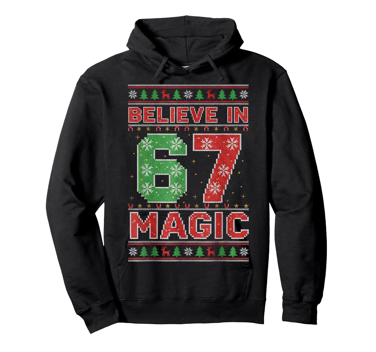 Funny Believe in 67 Magic Christmas Holiday Women Kids Xmas T-Shirt