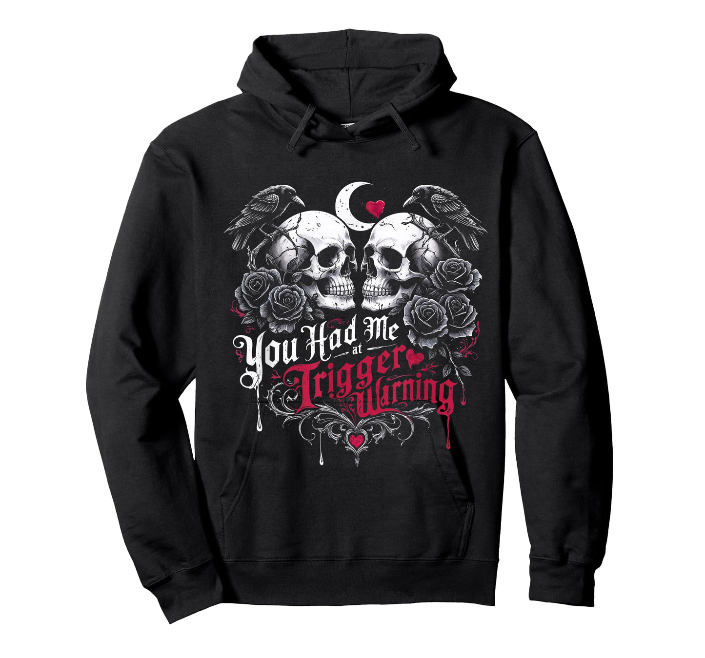 Dark Romance Booktok You Had Me At Trigger Warning T-Shirt