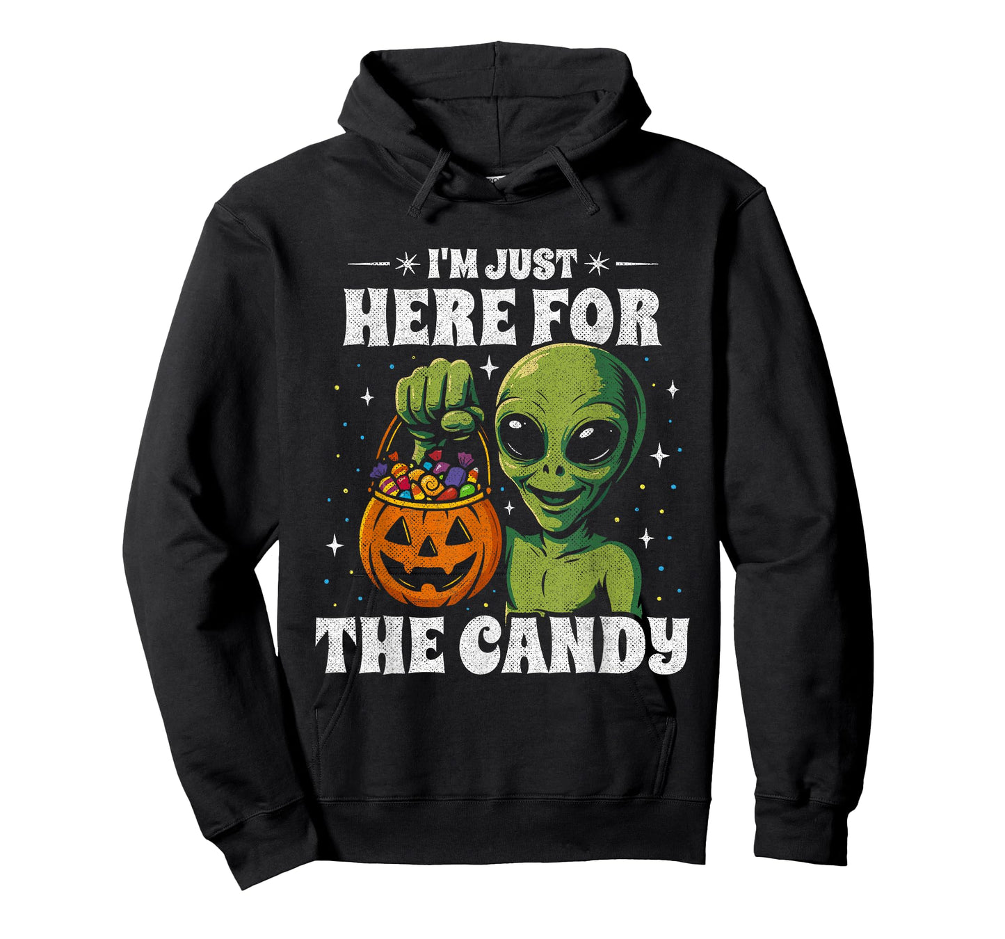 Funny UFO Alien Halloween Costume - Just Here for The Candy T-Shirt