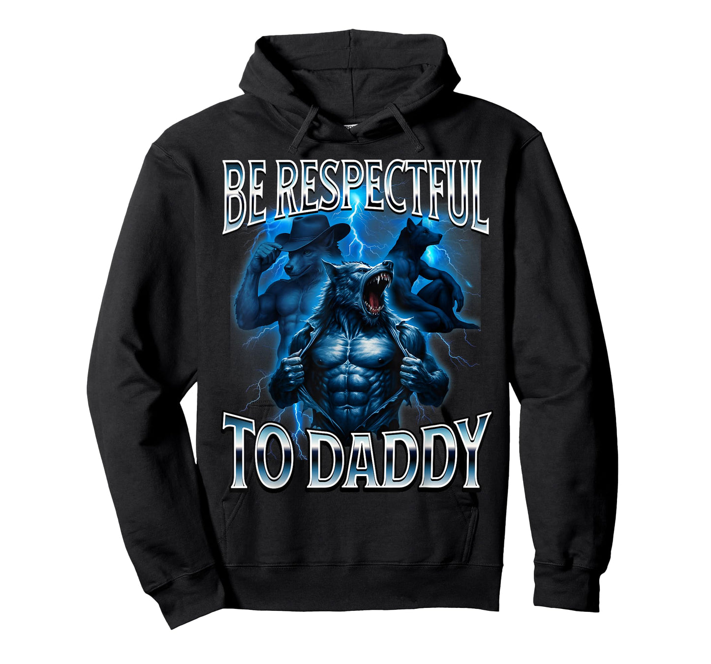 Be Respectful to Daddy Cringy Funny Alpha Wolf Stupid T-Shirt