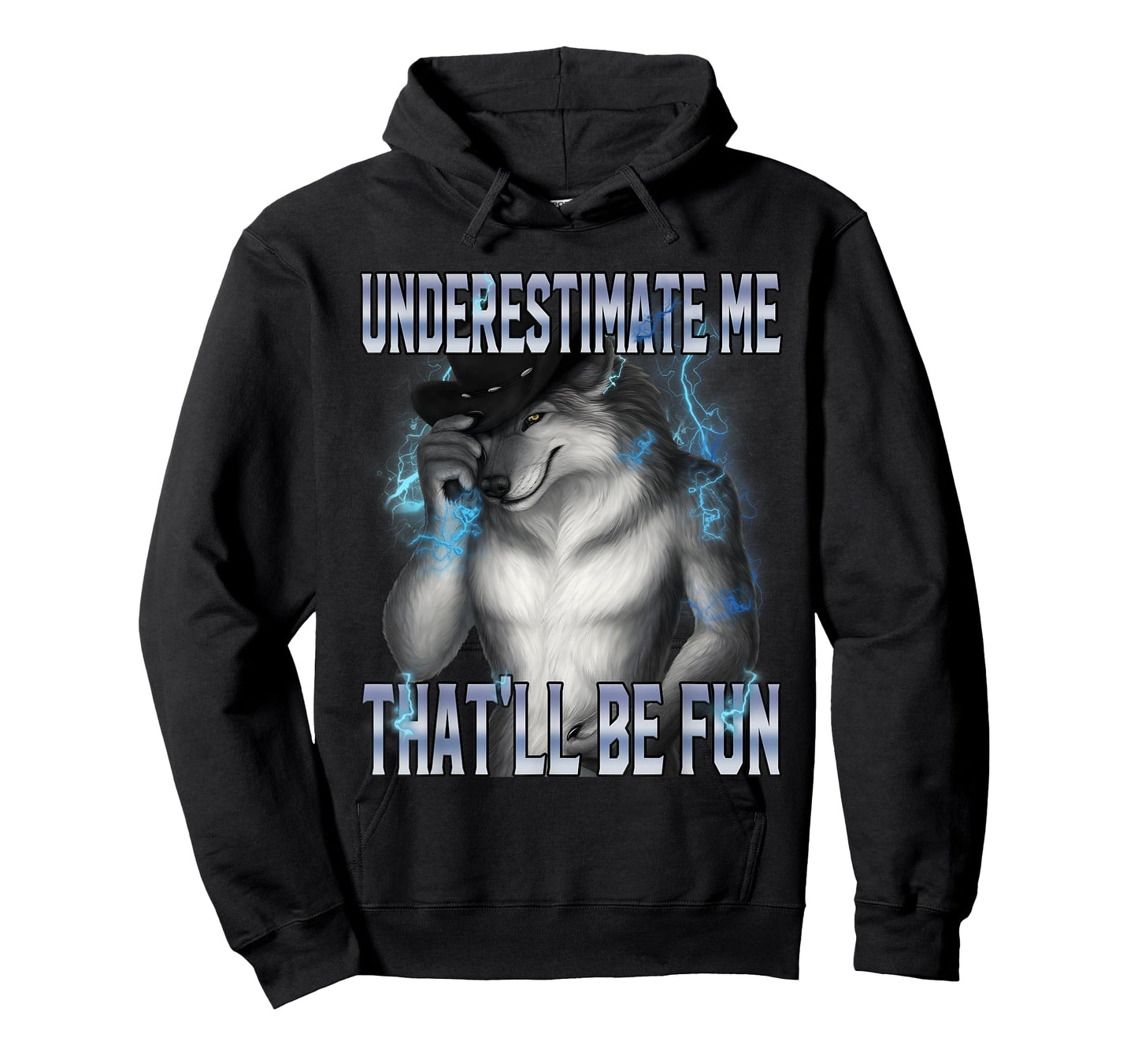 Underestimate Me That'll Be Fun Alpha Wolf Meme Brainrot T-Shirt