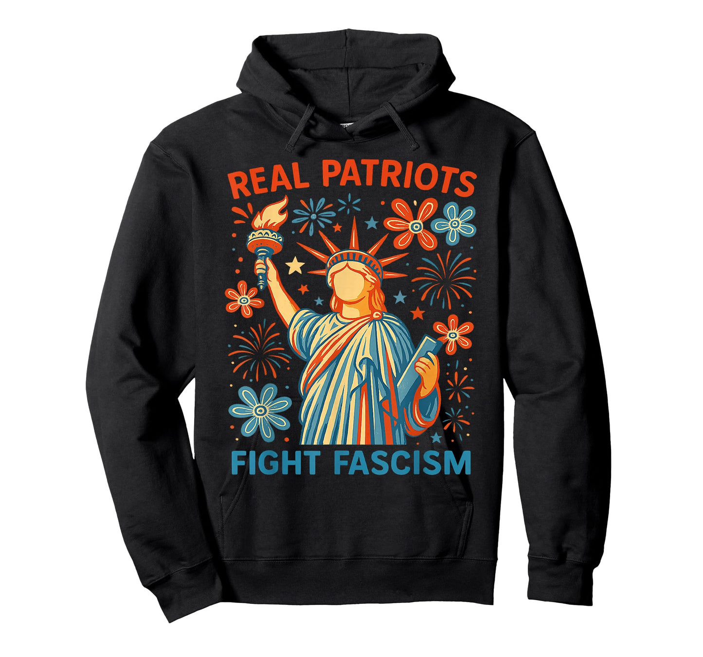 Real Patriots Fight Fascism Political Protest For Women Men T-Shirt