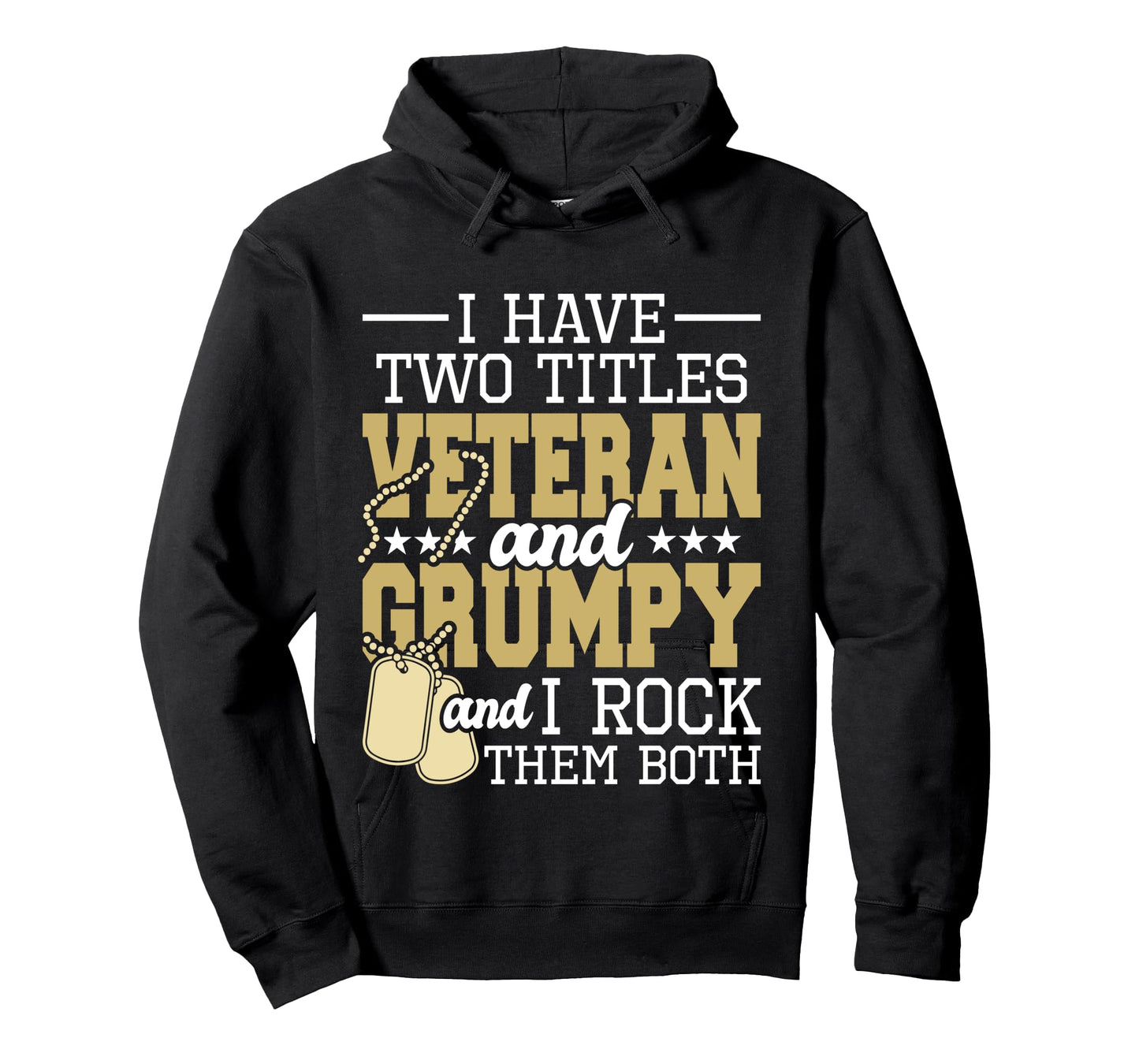 Two Titles Veteran And Grumpy - Patriotic US Veteran Long Sleeve T-Shirt