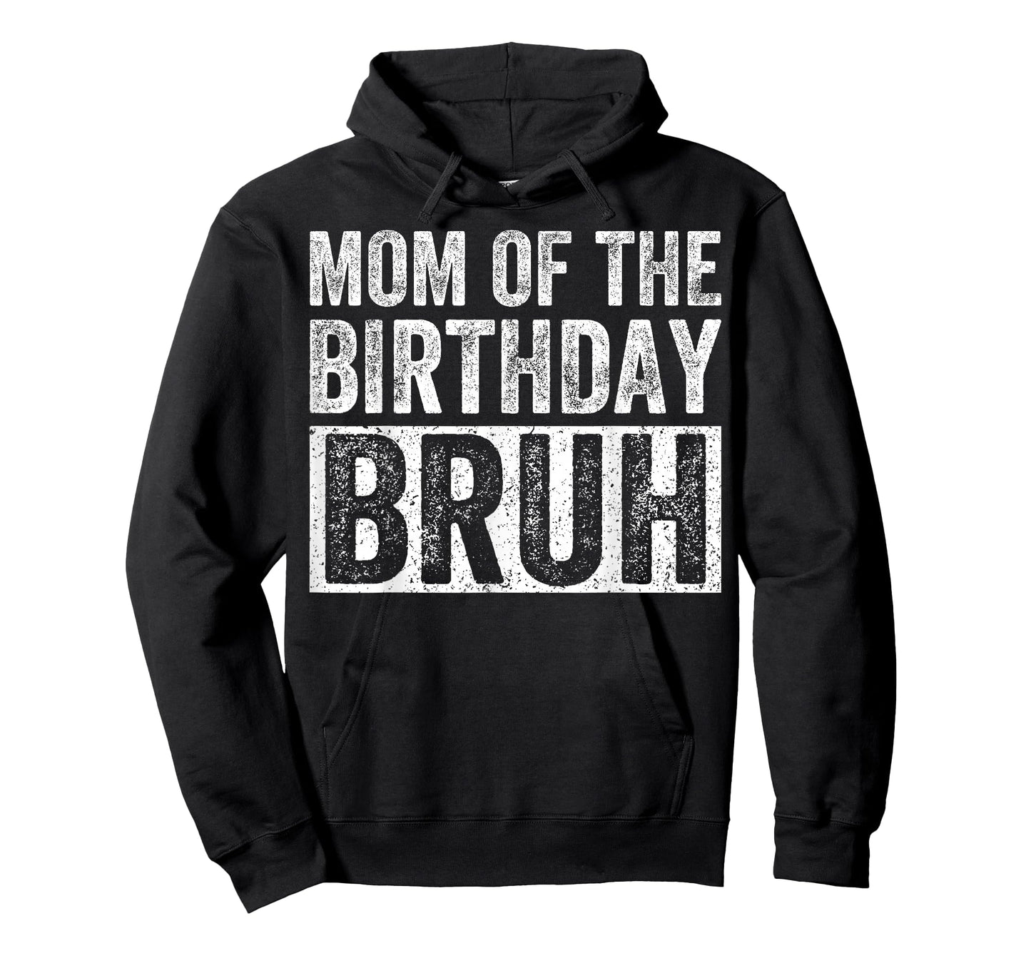 Mom of The Birthday Bruh Matching Family Birthday Party T-Shirt