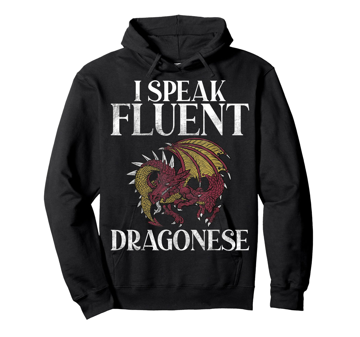I speak fluent Dragonese Dragon T-Shirt
