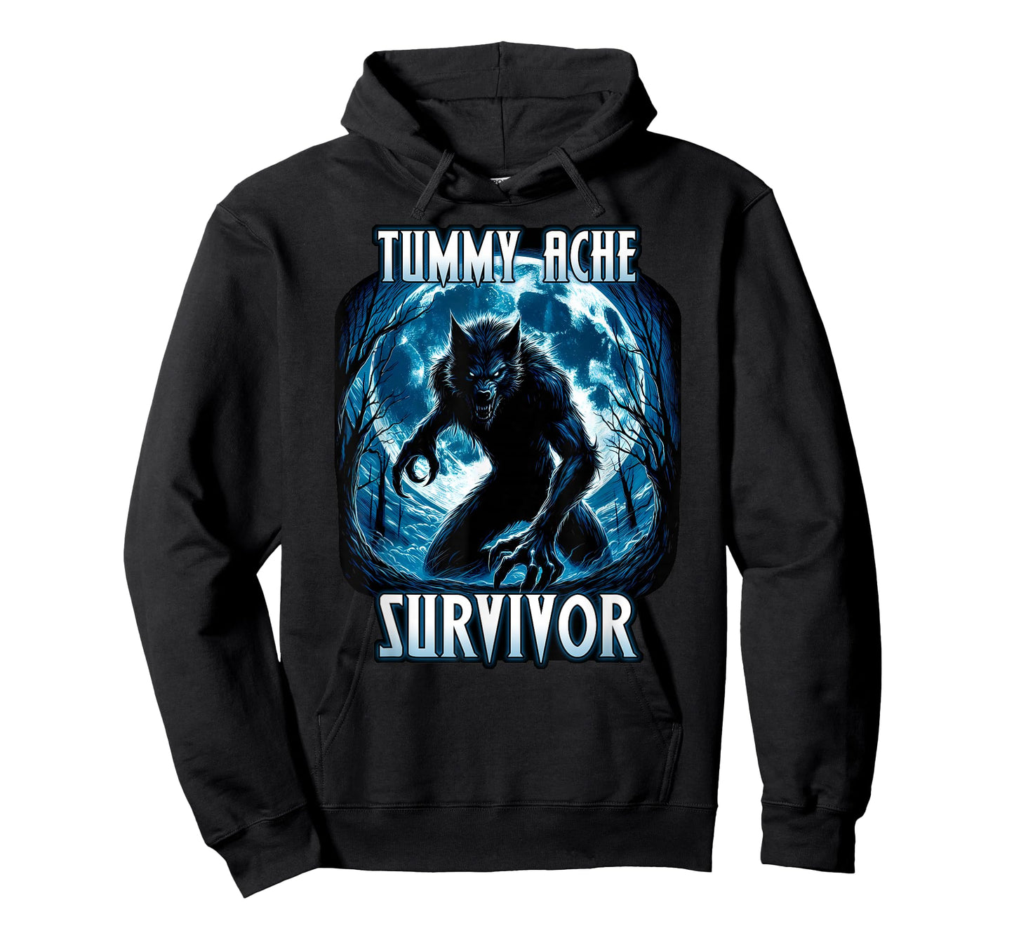 TUMMY ACHE SURVIVOR My Tummy Hurts Stomach Ache T-Shirt