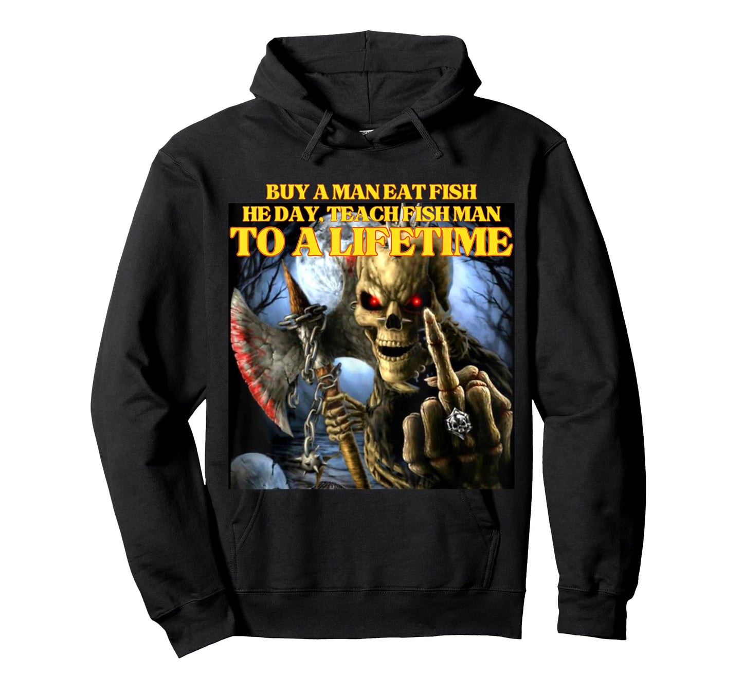 Buy A Man Eat Fish Wrong Funny Hard Skeleton Meme T-Shirt