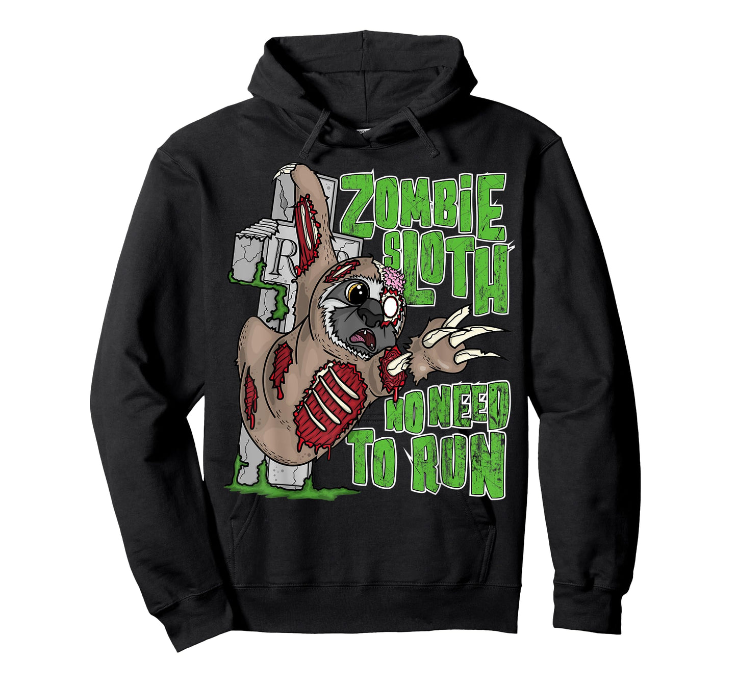 Zombie Sloth No Need To Run Funny Pun Halloween Outfit Gifts T-Shirt
