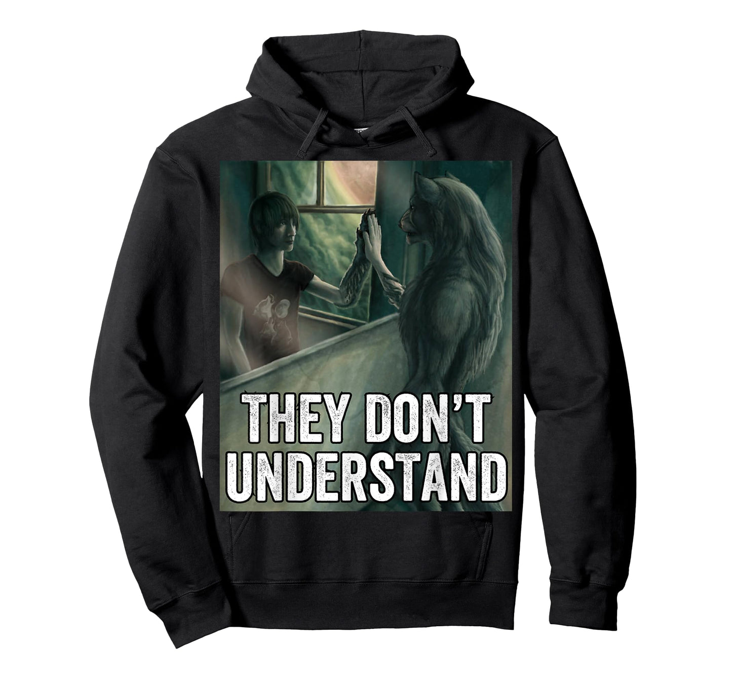 They Dont Understand Wolf T-Shirt