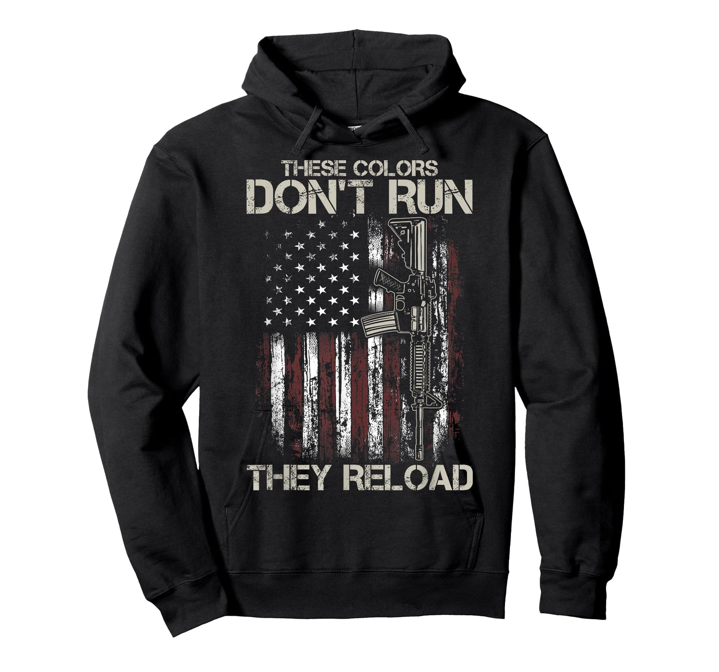 AR-15 Gun American Flag Colors Don't Run They Reload T-Shirt