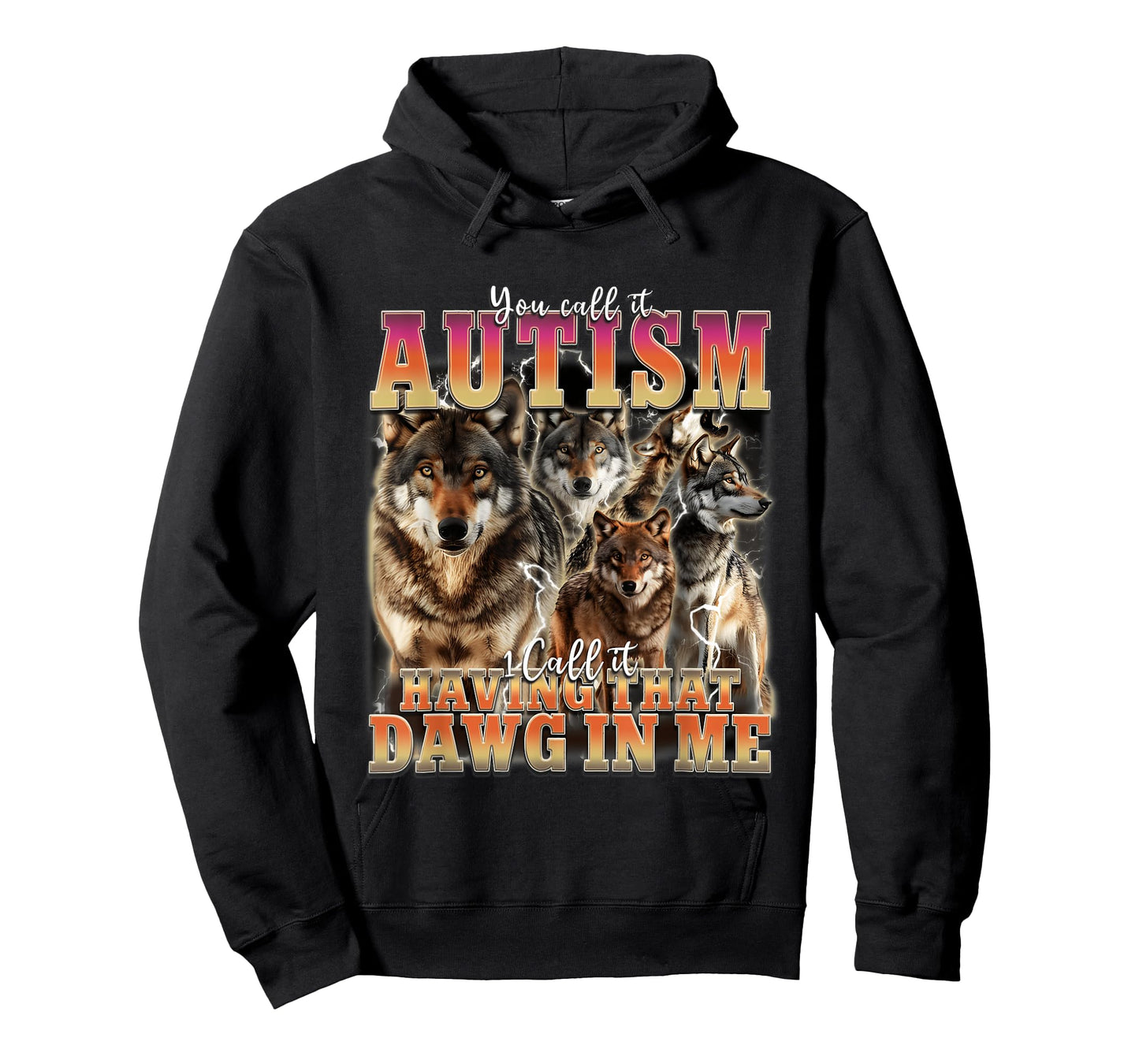 I Got That Dawg In Me Funny Retro 90s Wolf Autism Awareness T-Shirt