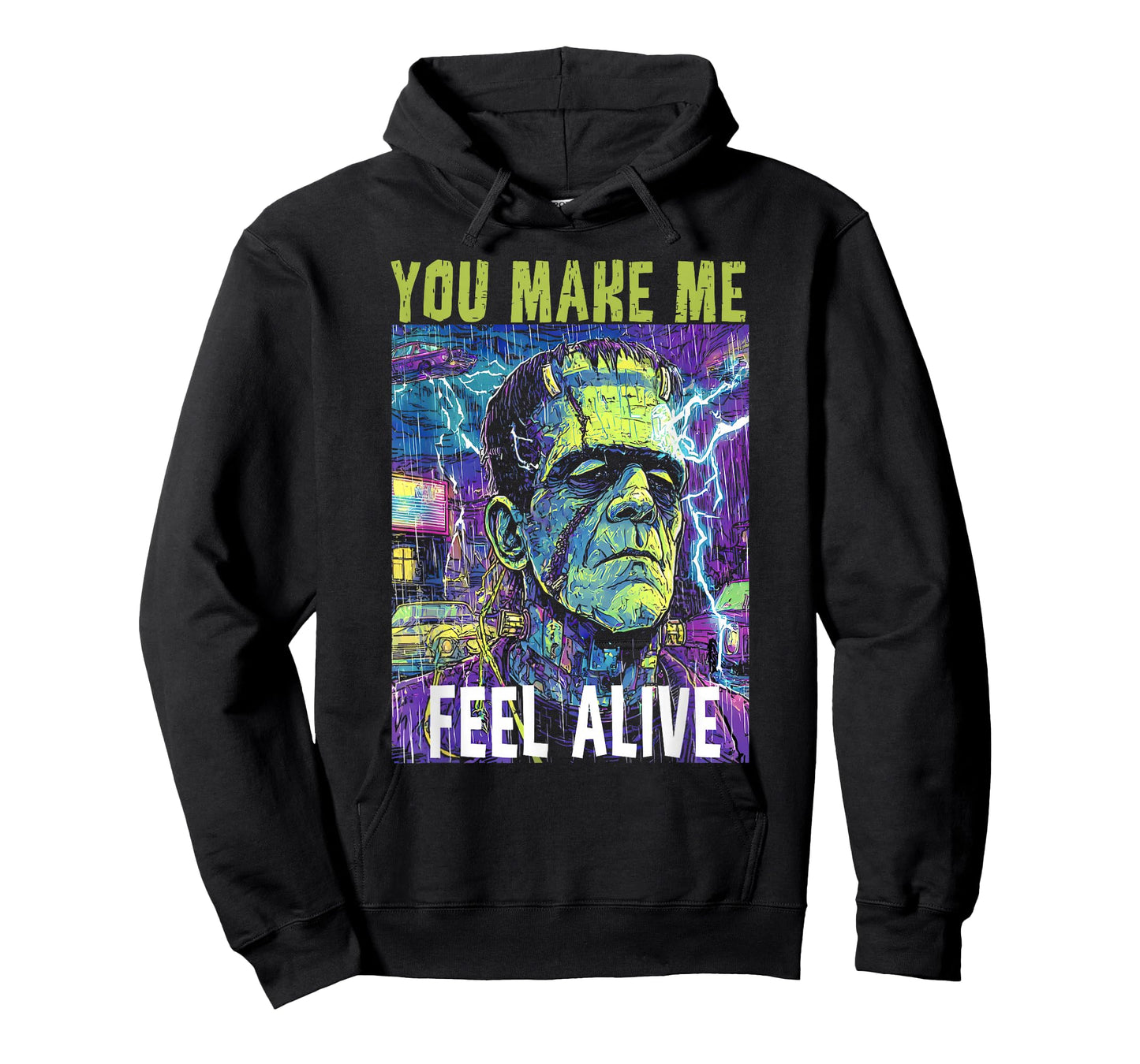 Retro Funny You Make Me Feel Alive Frankenstein Monster T-Shirt