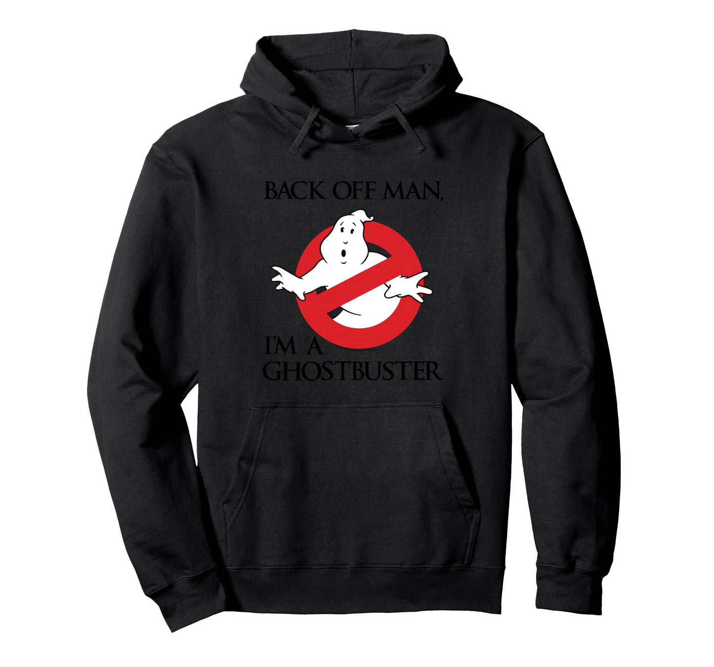 Ghostbusters Back Off Man, I'm a Ghostbuster Black Text Long Sleeve T-Shirt