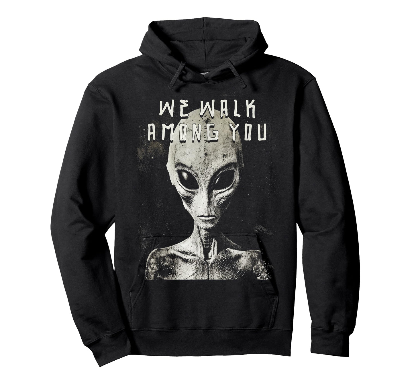 We Walk Among You Alien Space Man Creeps From Space T-Shirt
