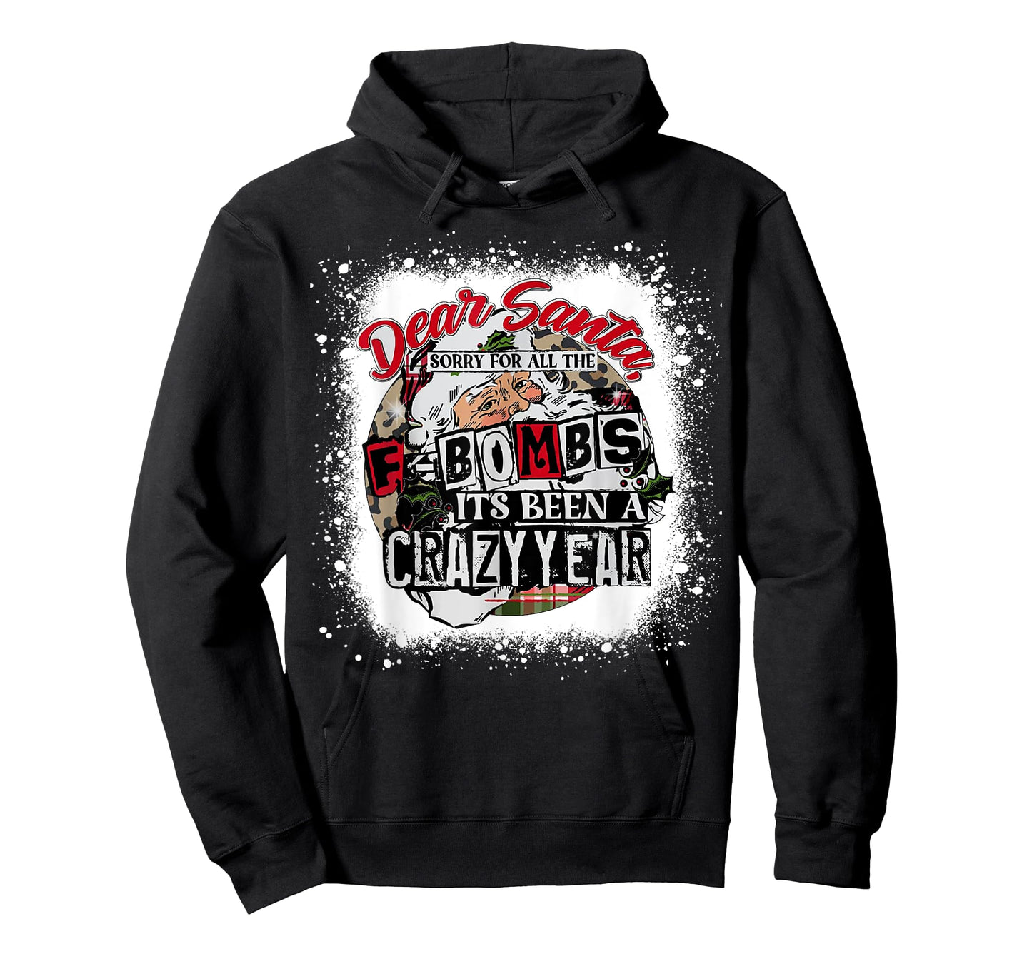 Christmas Dear Santa Sorry For All The F Bombs Crazy Funn T-Shirt