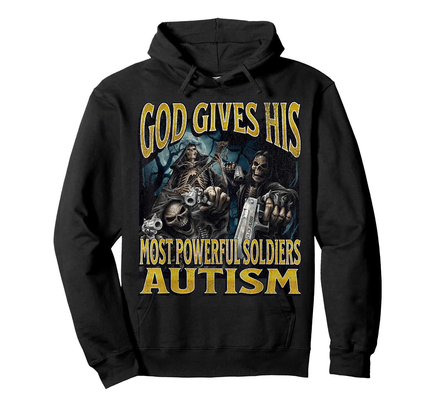 God Gives His Most Powerful Autism Funny Hard Skeleton Meme T-Shirt