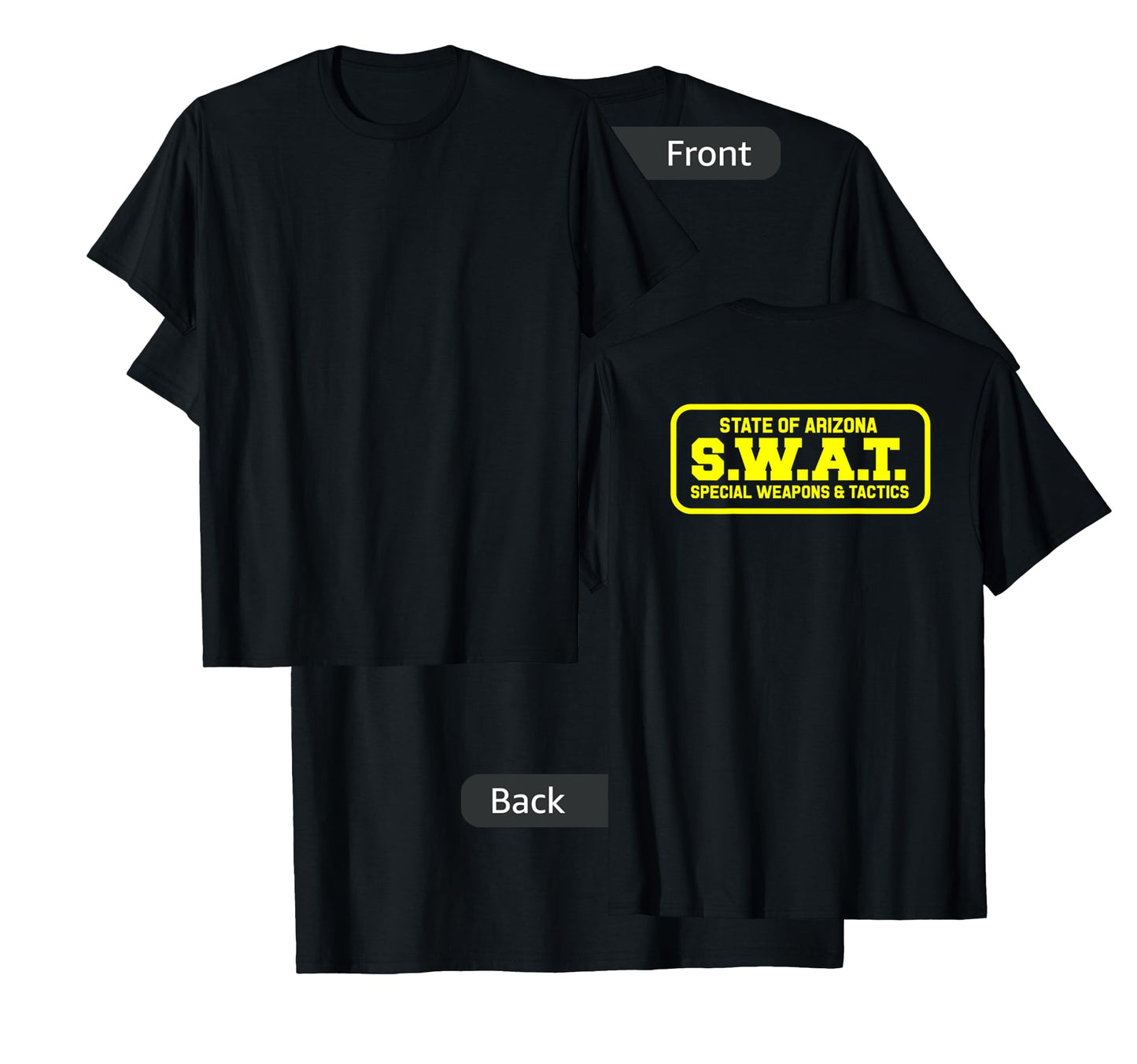 Arizona SWAT Team SRT Sheriff Law Enforcement T-Shirt