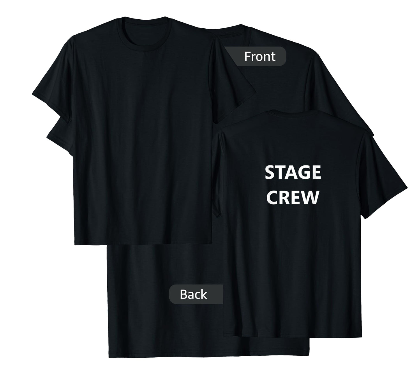 Stage Crew Movie Film Staff Job TV Show (BACK-PRINTED ONLY) T-Shirt