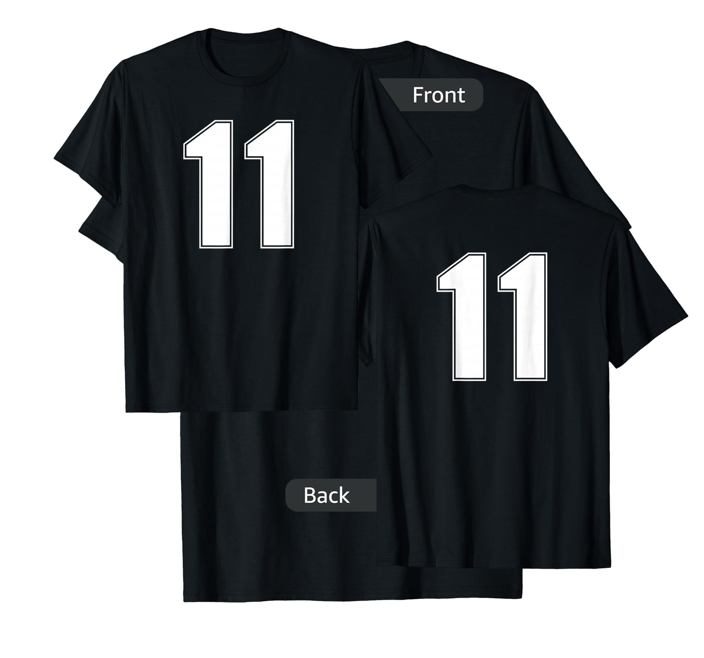 NUMBER 11 ELEVEN AGE YEAR SPORTS JERSEY #11 FRONT AND BACK T-Shirt