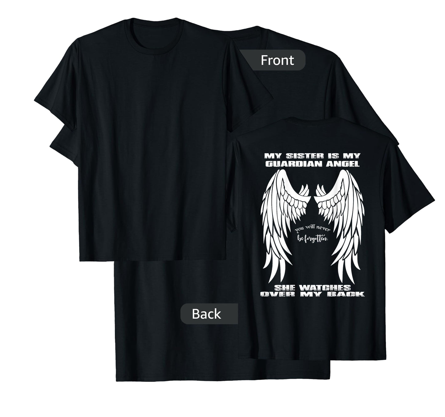 Guardian Angel Shirt - My Sister Is My Guardian Angel T-Shirt