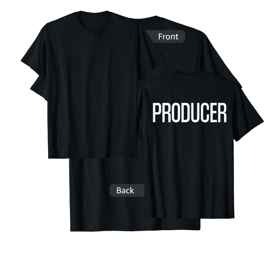 Bold Producer Text PRINT ON BACK | Film Crew T-Shirt