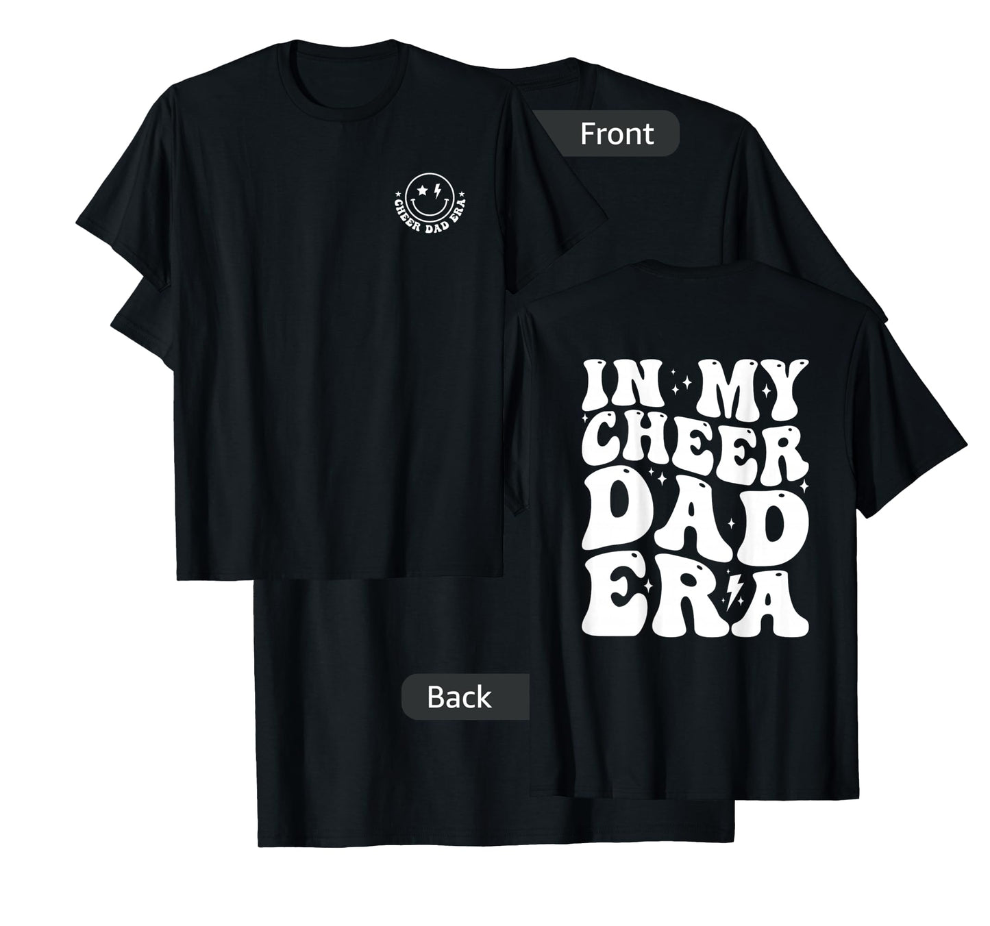 in My Cheer Dad Era Groovy (2 Sides) T-Shirt