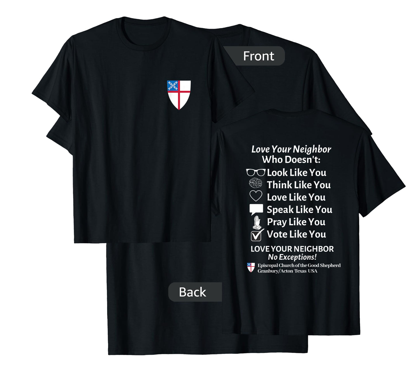 Episcopal Church Good Shephard Love Your Neighbor No Exceptions Custom Design Black T-Shirt