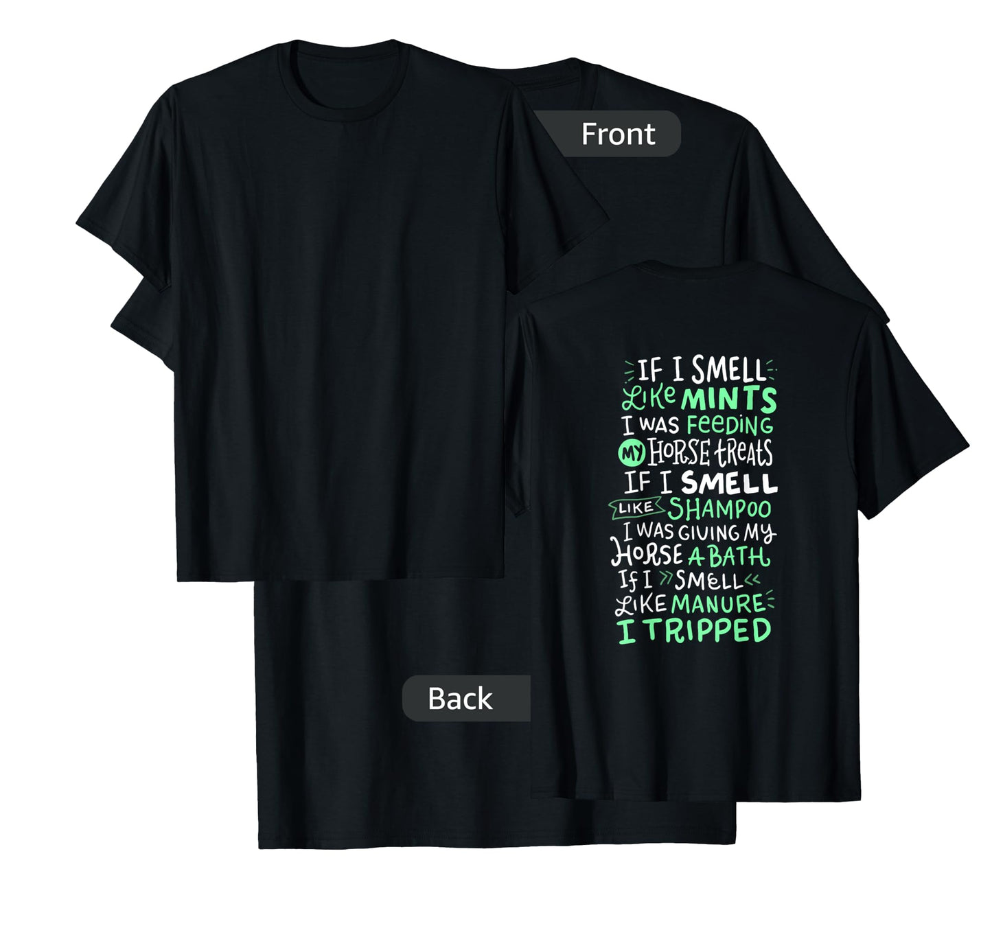 If I Smell Like Mints Horse T Shirt Gift Ideas for Girls