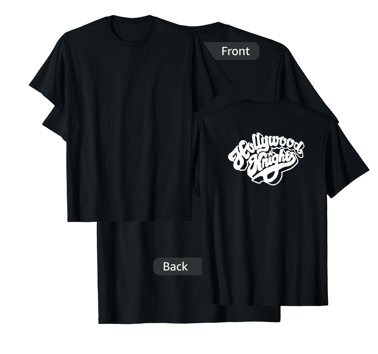 Hollywood Knights TShirt T-Shirt