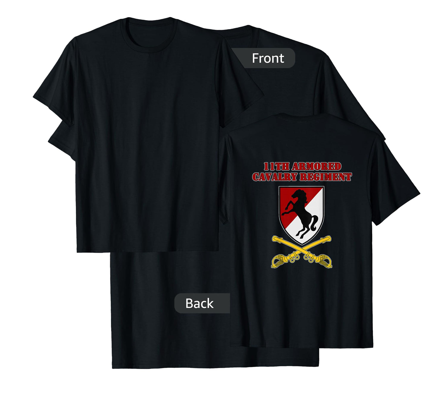 11th Armored Cav Regiment - for 11th ACR vets design on back T-Shirt