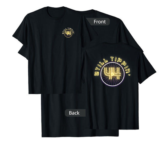 Still Tippin - 44's - Chrome Gold Plated Rims T-Shirt