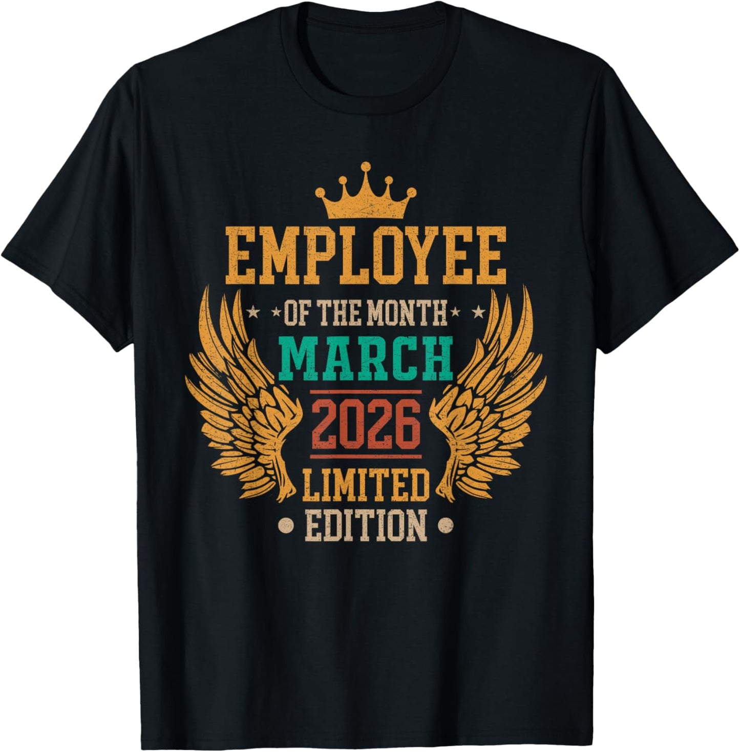 Employee of The Month March 2026 Vintage T-Shirt - T-Shirt | Black