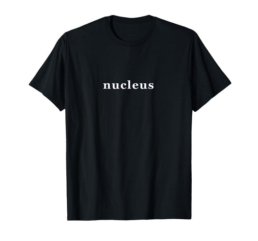 nucleus T-Shirt
